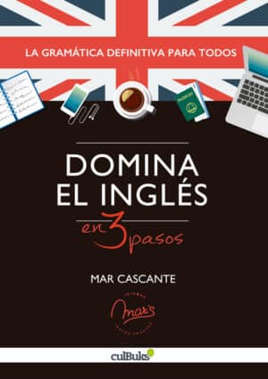 Domina el inglés en tres pasos