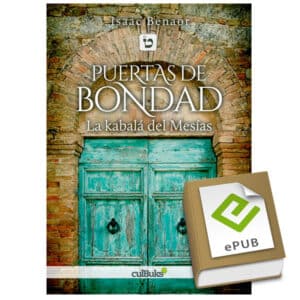 Puertas de bondad. La kabalá del Mesías Epub